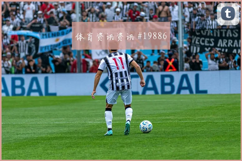 聚焦欧冠维尔茨对上格列兹曼核心区域影响力或将改变最后一传选择
